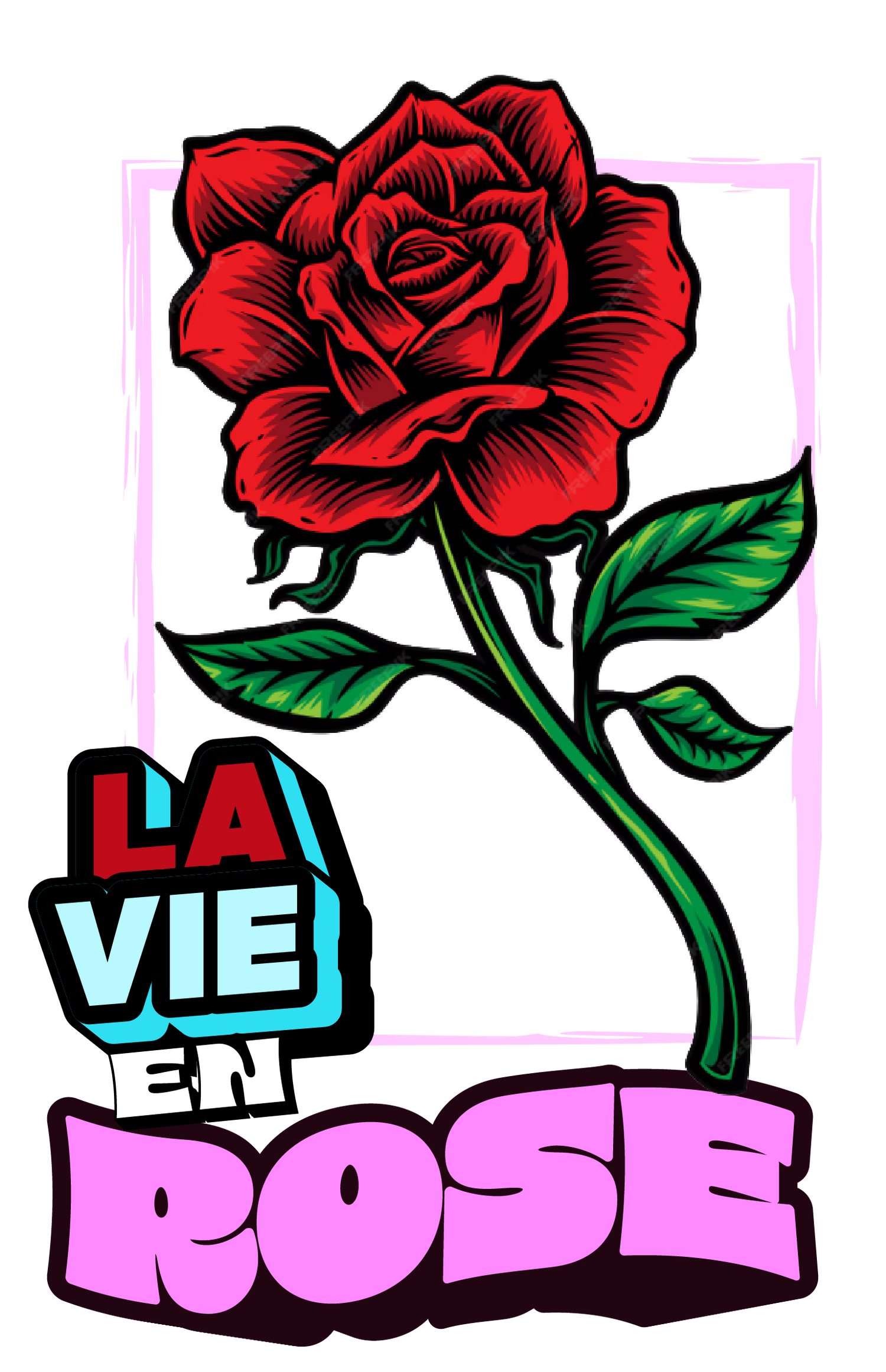 La Vie en Rose